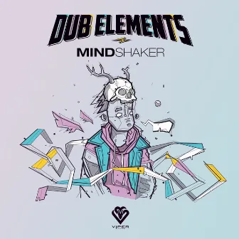 Mindshaker - EP by Dub Elements