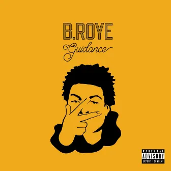 Guidance by B. Roye