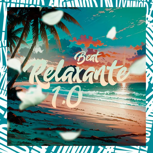 BEAT RELAXANTE 1.0 - SLOWED