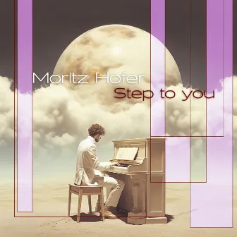 Step to You by Moritz Hofer