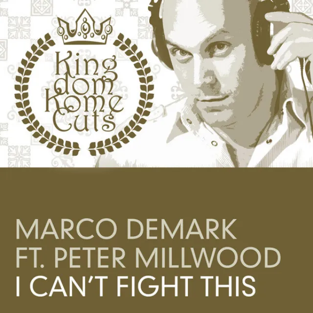 I Can’t Fight This - Feat. Peter Millwood, Andy F Dub Mix