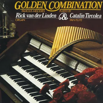 Golden combination by Rick Van Der Linden & Catalin Tircolea