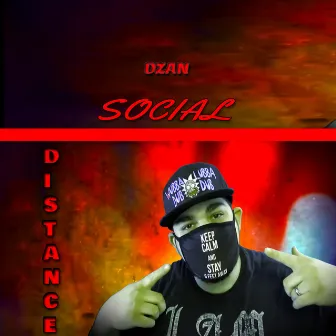 Social Distance by DZAN