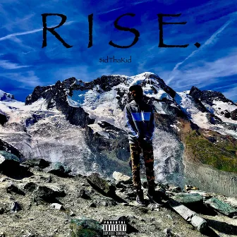 RISE by $id Tha Kid