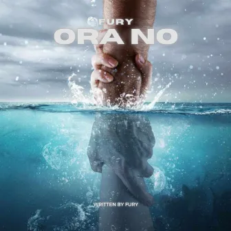 ORA NO by Fury