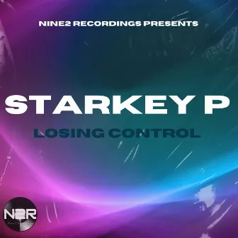 Losing Control by Starkey P