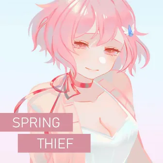 Spring Thief by Chiika Yamane