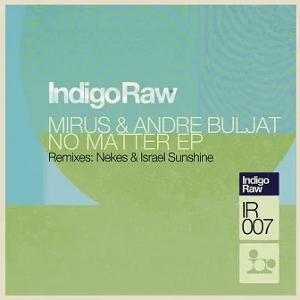 No Matter (Original) by andre buljat