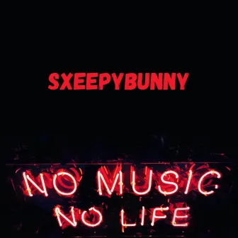 No Music No Life by SxeepyBunny