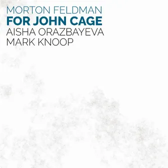 For John Cage by Mark Knoop