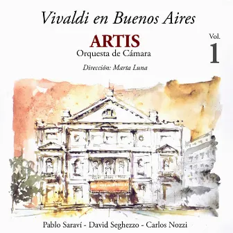 Vivaldi: En Buenos Aires, Vol. 1 by Artis Orquesta de Cámara