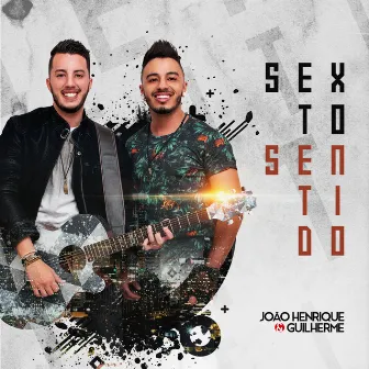 Sexto Sentido by João Henrique & Guilherme