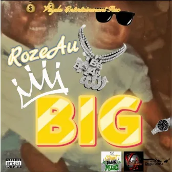 Big by Rozeau