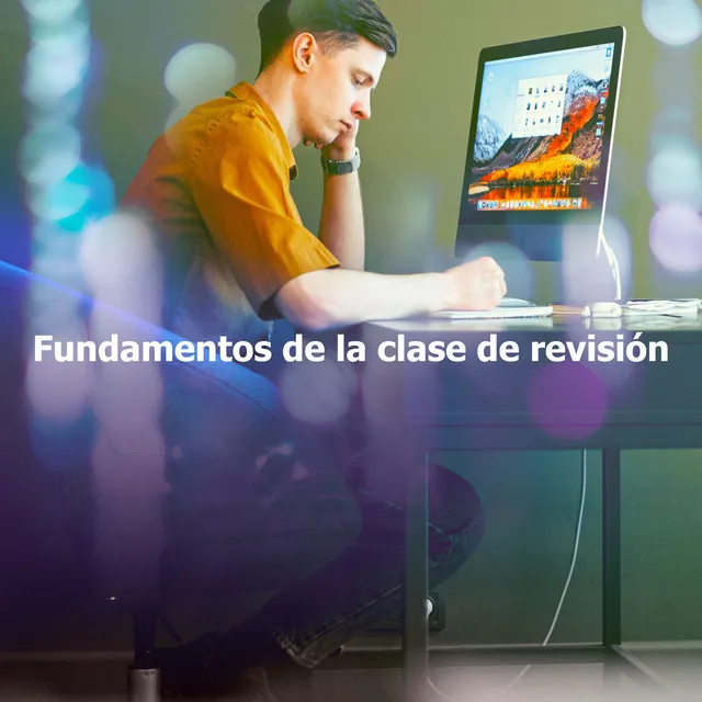 Fundamentos de la clase de revisión