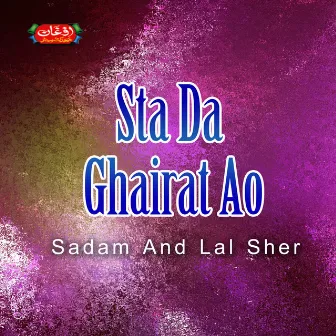 Sta Da Ghairat Ao by Sadam