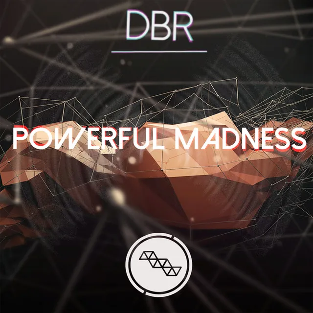 Powerful Madness - Original Mix