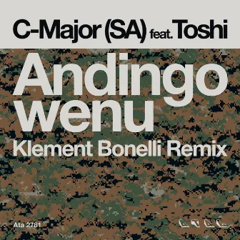 Andingowenu (Klement Bonelli Remix) by C-Major SA