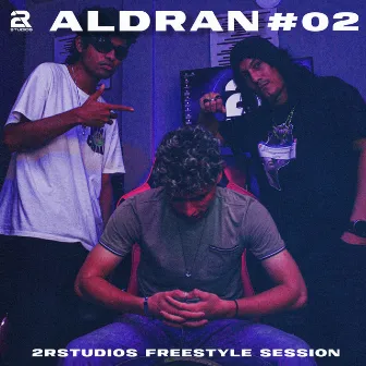 2R Freestyle Session #2 Aldran by 2Rstudios