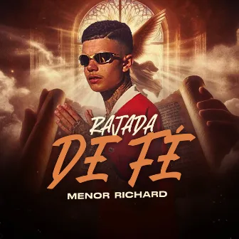 Rajada de Fé by Menor Richard