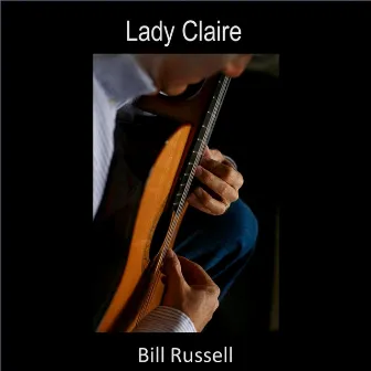 Lady Claire by Bill Russell