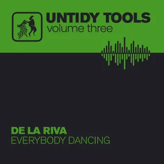 Everybody Dancing by De La Riva