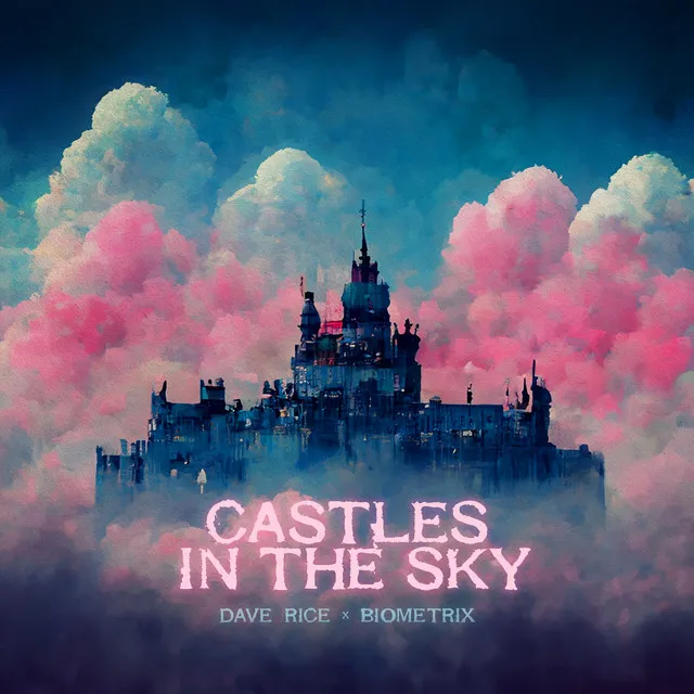 Castles In The Sky