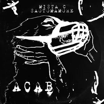 A.C.A.B by MISTA C