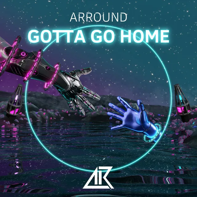 Gotta Go Home - Extended Mix