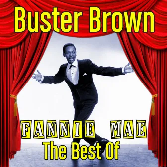 Fannie Mae-The Best Of by Buster Brown