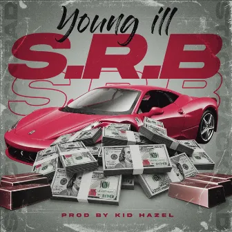 S.R.B by Young ill