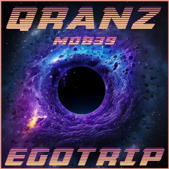 Egotrip by Qranz