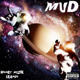 Mud by Woney Muzik