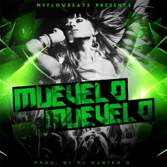 Muevelo Muevelo by DJ Master O