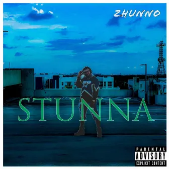 Stunna by Zhunno