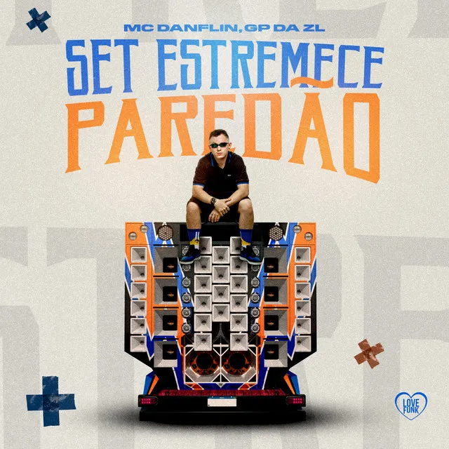 Set Estremece Paredão