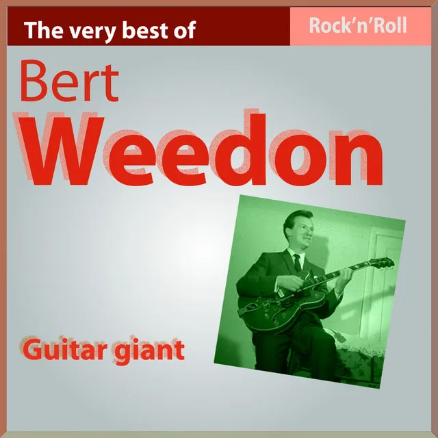 The Very Best of Bert Weedon: Guitar Giant