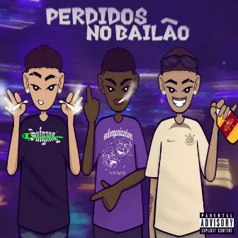 Perdidos no Bailão by EoHenriki