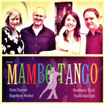 From Mambo To Tango by Engelbert Wrobel