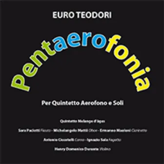 Euro Teodori: Pentaerofonia by Euro Teodori