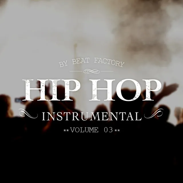 HIP HOP INSTRUMENTAL Vol. 3