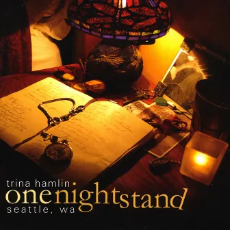 One Nightstand Seattle, Wa by Trina Hamlin