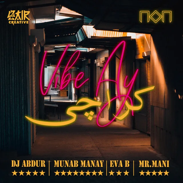 Vibe Ay Karachi (Eva B, Munab A.Manay & Mr. Mani