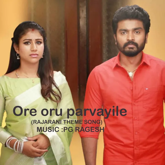 Ore Oru Parvayale (Rajarani Theme Song)