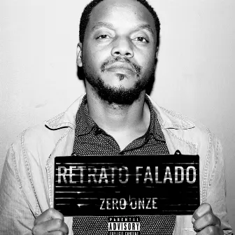 Retrato Falado by Zero Onze