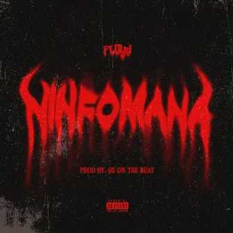 Ninfomana by Floyd