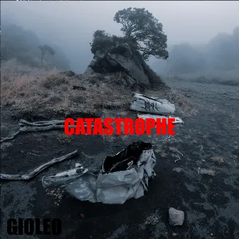 CATASTROPHE by GioLeo