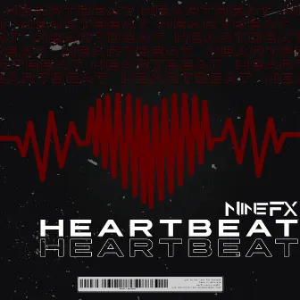 Heartbeat by NineFX