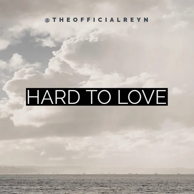 Hard To Love