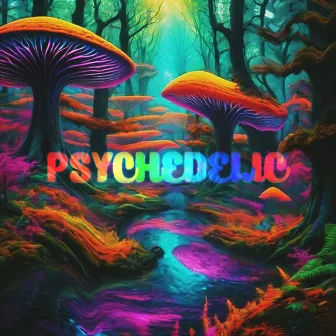 Psychedelic by Reese