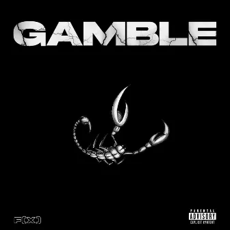 GAMBLE by F(x)